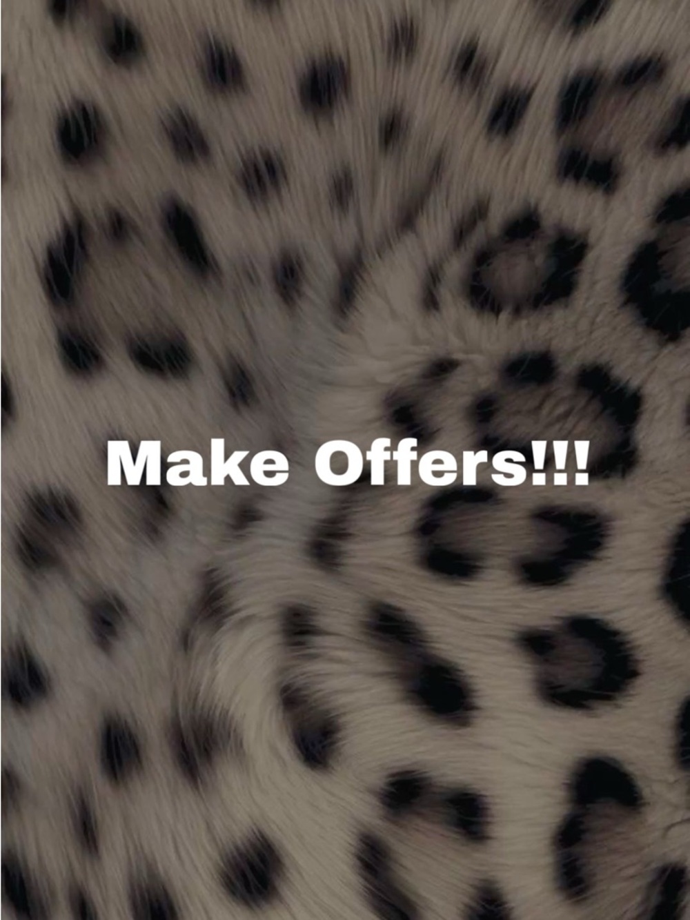MAKE OFFERS!!